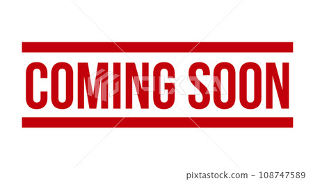 Coming Soon Rubber Stamp Isolated On White Background Coming Soon Rubber Stamp Isolated On White Background 108747589