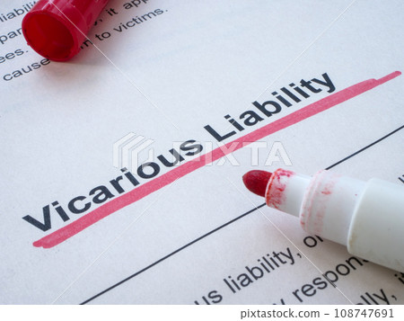 The inscription Vicarious liability underlined with a marker. 108747691