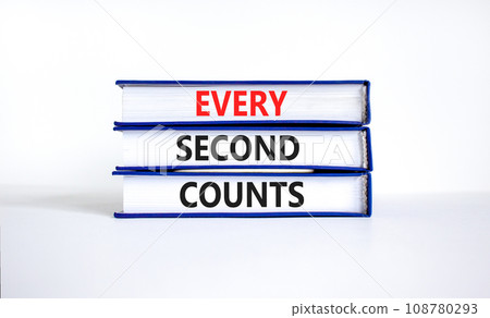 Every second counts symbol. Concept words Every second counts on books on a beautiful white table white background. Business, motivational and every second counts concept. Every second counts symbol. Concept words Every second counts on books on a beautiful white table white background. Business, motivational and every second counts concept. 108780293