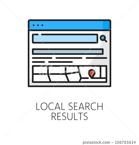 Local search results. SERP icon. Search engine result page. Internet data optimization, SERP analysis or SEO research outline vector icon web content ranking line sign or symbol with navigation map 108783814