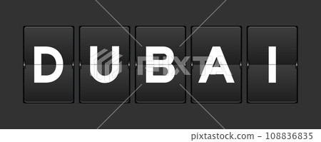 Black color analog flip board with word dubai on gray background Black color analog flip board with word dubai on gray background 108836835