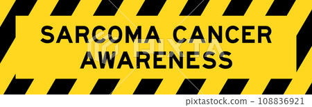 Yellow and black color with line striped label banner with word sarcoma cancer awareness Yellow and black color with line striped label banner with word sarcoma cancer awareness 108836921