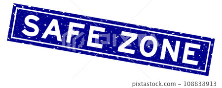 Grunge blue safe zone word square rubber seal stamp on white background 108838913