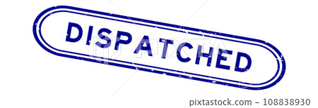 Grunge blue dispatched word rubber seal stamp on white background 108838930