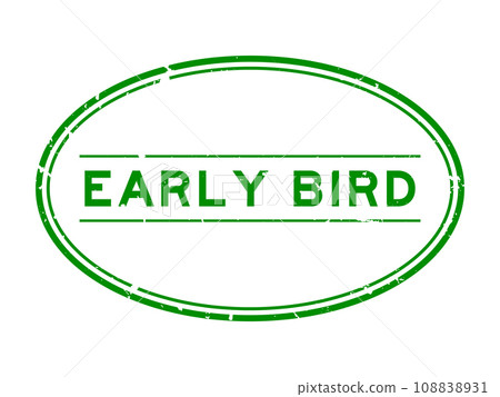 Grunge green early bird word rubber seal stamp on white background Grunge green early bird word rubber seal stamp on white background 108838931