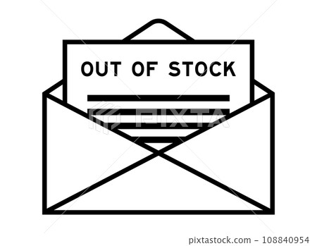Envelope and letter sign with word out of stock as the headline 108840954