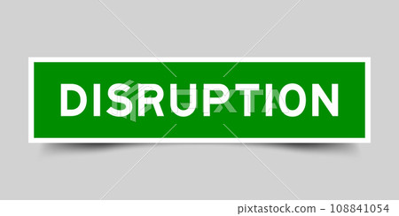 Green color square shape sticker label with word disruption on gray background 108841054