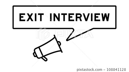 Megaphone icon with speech bubble in word exit interview on white background 108841128