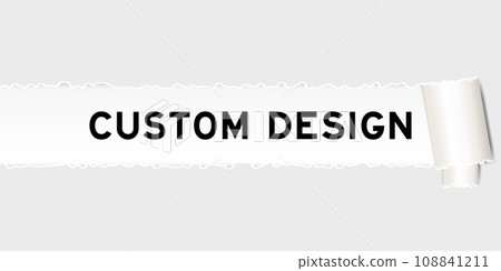 Ripped gray paper background that have word custom design under torn part Ripped gray paper background that have word custom design under torn part 108841211
