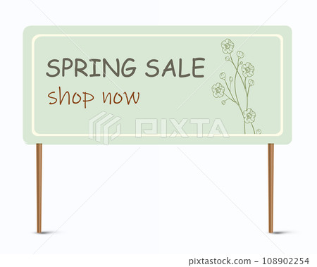 Shop sale billboard. Spring discount. Promotion announcement. Blank placard with sticks. Public signpost. Shopping offer. Retail promo text. Store signboard. Vector advertising banner Shop sale billboard. Spring discount. Promotion announcement. Blank placard with sticks. Public signpost. Shopping offer. Retail promo text. Store signboard. Vector advertising banner 108902254