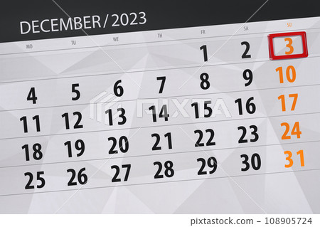 Calendar 2023, deadline, day, month, page, organizer, date, December, sunday, number 3 108905724
