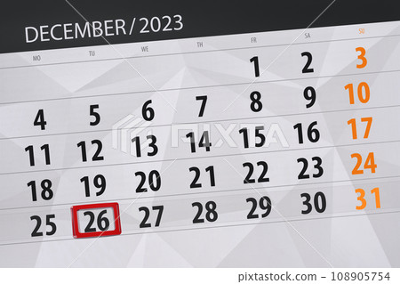 Calendar 2023, deadline, day, month, page, organizer, date, December, tuesday, number 26 108905754