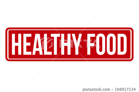 Healthy Food Rubber Stamp. Red Healthy Food Rubber Grunge Stamp Seal Vector Illustration Healthy Food Rubber Stamp. Red Healthy Food Rubber Grunge Stamp Seal Vector Illustration 108917134