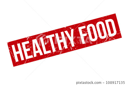 Healthy Food Rubber Stamp. Red Healthy Food Rubber Grunge Stamp Seal Vector Illustration Healthy Food Rubber Stamp. Red Healthy Food Rubber Grunge Stamp Seal Vector Illustration 108917135