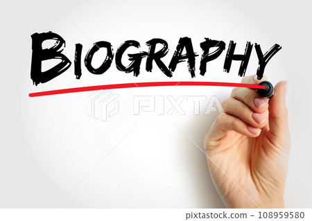 Biography is a detailed description of a person's life, text concept background 108959580