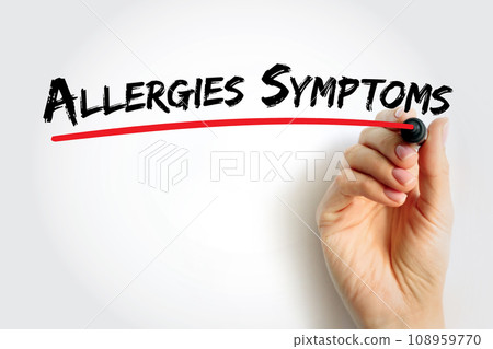 Allergies Symptoms text concept for presentations and reports 108959770