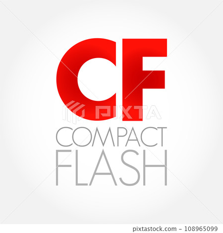 CF - Compact Flash is a flash memory mass storage device used mainly in portable electronic devices, acronym text concept background 108965099