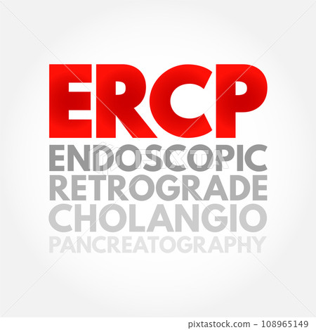 ERCP Endoscopic Retrograde CholangioPancreatography - procedure to diagnose and treat problems in the liver, gallbladder, bile ducts, and pancreas, acronym text concept background ERCP Endoscopic Retrograde CholangioPancreatography - procedure to diagnose and treat problems in the liver, gallbladder, bile ducts, and pancreas, acronym text concept background 108965149
