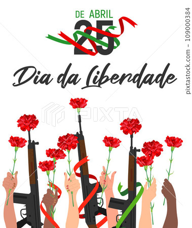 April 25 is National Red Carnation Revolution Day. Portugal Freedom Day. Hands holding red flowers, the head of a carnation flower is inserted into the barrel of a rifle. Vector illustration. April 25 is National Red Carnation Revolution Day. Portugal Freedom Day. Hands holding red flowers, the head of a carnation flower is inserted into the barrel of a rifle. Vector illustration. 109000384