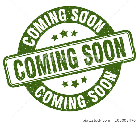 coming soon stamp. coming soon label. round grunge sign 109002476