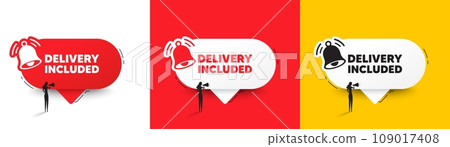 Delivery included tag. Speech bubbles with bell and woman silhouette. Free shipping sign. Special offer symbol. Delivery included chat speech message. Woman with megaphone. Vector 109017408
