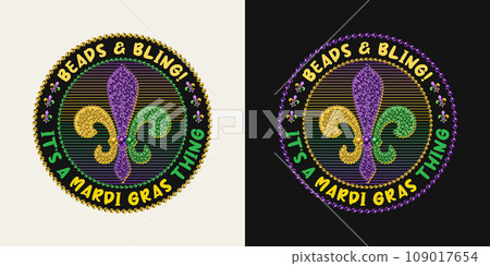 Circular carnival Mardi Gras label. Fleur de Lis sign with mosaic of beads on striped background. Text Beads Bling Mardi Gras thing. For prints, clothing, plate, apparel, t shirt, surface design 109017654
