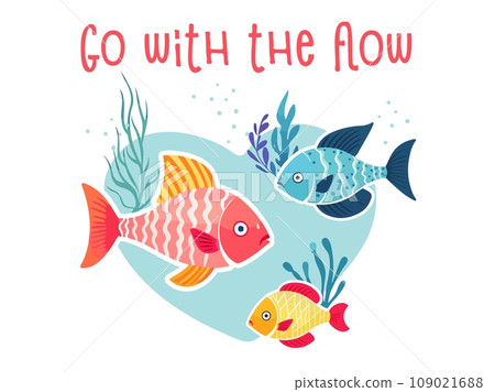 Go with the flow cute cartoon style kid design with colorful fish isolated on white background 109021688
