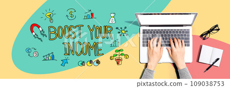 Boost your income with person using a laptop 109038753
