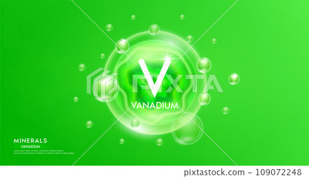 Vanadium minerals inside green bubble floating in the air. Vitamins complex essential supplement to the health care. For food nutrition and medicine. Science medical concept. Banner 3D vector. Vanadium minerals inside green bubble floating in the air. Vitamins complex essential supplement to the health care. For food nutrition and medicine. Science medical concept. Banner 3D vector. 109072248