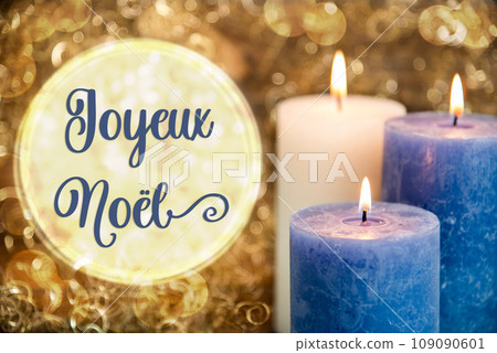 Text Joyeux Noel, Means Merry Christmas, With Candles, Christmas Background Text Joyeux Noel, Means Merry Christmas, With Candles, Christmas Background 109090601