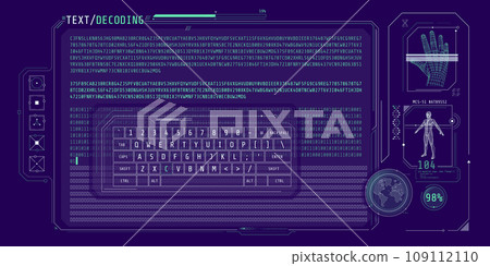 Data entry and text decoding on futuristic interface screen. Data entry and text decoding on futuristic interface screen. 109112110