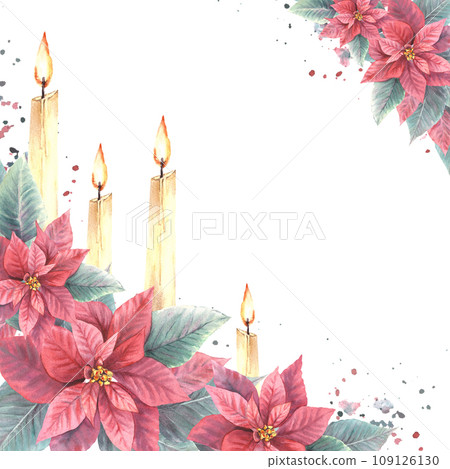 Watercolor painted corner frame with red Poinsettia flowers leaves with flaming candles and splashes Illustration for Christmas, New Year card, winter holiday celebrate print Isolated white background Watercolor painted corner frame with red Poinsettia flowers leaves with flaming candles and splashes Illustration for Christmas, New Year card, winter holiday celebrate print Isolated white background 109126130