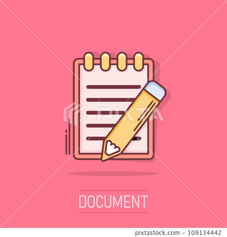 Vector cartoon document with pencil icon in comic style. Note with pen sign illustration pictogram. Notebook business splash effect concept. Vector cartoon document with pencil icon in comic style. Note with pen sign illustration pictogram. Notebook business splash effect concept. 109134442