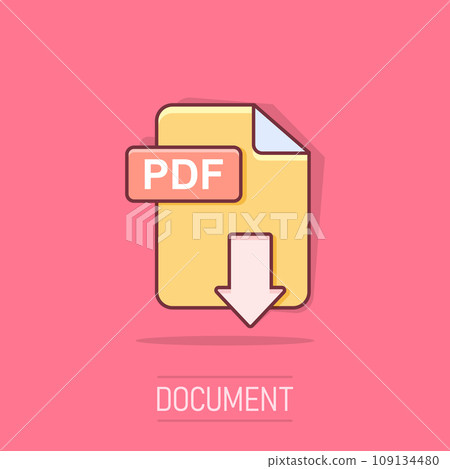 Vector cartoon PDF download icon in comic style. PDF format sign illustration pictogram. Document business splash effect concept. 109134480