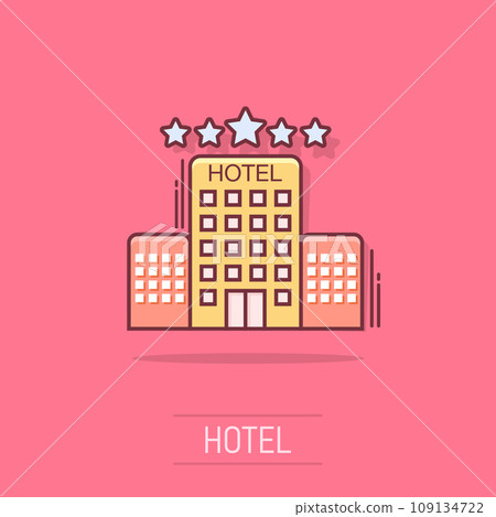 Vector cartoon hotel icon in comic style. Tower sign illustration pictogram. Hotel apartment business splash effect concept. Vector cartoon hotel icon in comic style. Tower sign illustration pictogram. Hotel apartment business splash effect concept. 109134722