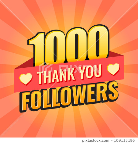 Thank you 1000 followers icon in flat style. Subscription amount vector illustration on isolated background. 1k follower sign business concept. 109135196