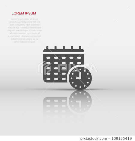 Calendar with clock icon in flat style. Agenda vector illustration on white isolated background. Schedule time planner business concept. 109135419