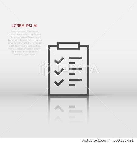 To do list icon in flat style. Document checklist vector illustration on white isolated background. Notepad check mark business concept. To do list icon in flat style. Document checklist vector illustration on white isolated background. Notepad check mark business concept. 109135481