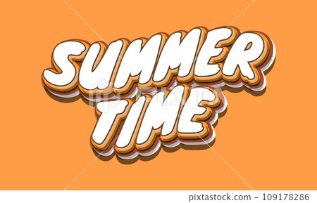 Summer Time Lettering with Cartoon Style Isolated on Orange Background Summer Time Lettering with Cartoon Style Isolated on Orange Background 109178286