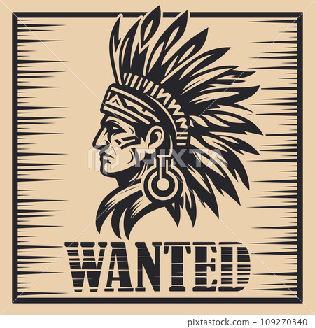 wanted brochour apache red indian. vector illustration wanted brochour apache red indian. vector illustration 109270340