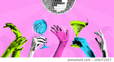 Poster. Contemporary art collage. Hands raised up with cocktails in dance club. Bright comics style design. Poster. Contemporary art collage. Hands raised up with cocktails in dance club. Bright comics style design. 109272827