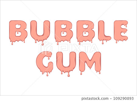 Word made of bubble gum. Word made of bubble gum. 109290893