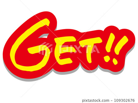 Handwritten character material "Get!!". Vector data. 109302676