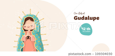 Our Lady of Guadalupe feast day banner. Kawaii vector illustration 109304030