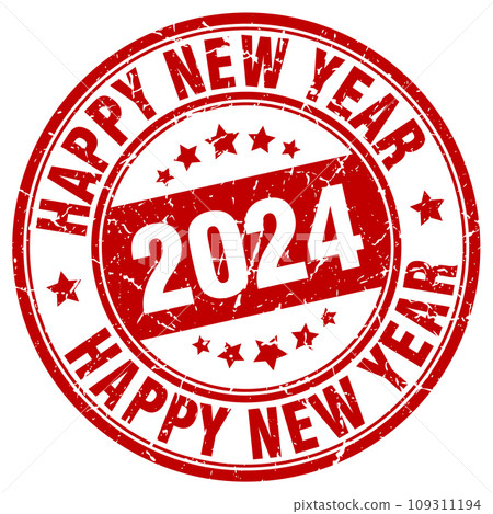 happy new year 2024 red stamp. new year 2024. two thousand and twenty-four happy new year 2024 red stamp. new year 2024. two thousand and twenty-four 109311194