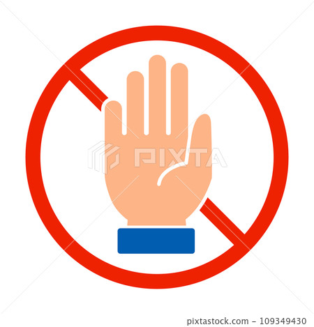 Don't touch me. Do Not Enter. limit. vector. 109349430