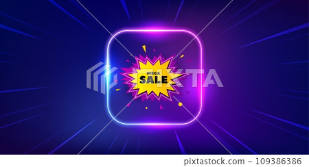 Mega sale sticker. Neon light frame offer banner. Discount banner shape. Coupon bubble icon. Mega sale promo event flyer, poster. Sunburst neon coupon. Flash special deal. Vector Mega sale sticker. Neon light frame offer banner. Discount banner shape. Coupon bubble icon. Mega sale promo event flyer, poster. Sunburst neon coupon. Flash special deal. Vector 109386386