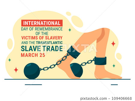 International Day of Remembrance of the Victims of Slavery and the Transatlantic Slave Vector Design Illustration to Against Trafficking in Persons 109406668