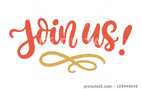 Join Us Lettering. Modern Calligraphy. Typography Join Us Lettering. Modern Calligraphy. Typography 109449048