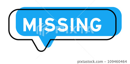 Speech banner and blue shade with word missing on white background 109460464